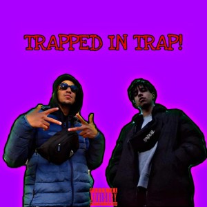 Trapped in trap!