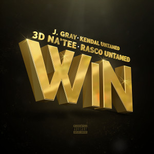 Listen to Win (Explicit) song with lyrics from Kendal untamed