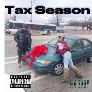 Big Baby的專輯Tax SEASON 2024 (Explicit)