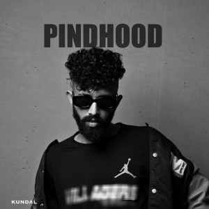 Kundal的專輯Pindhood