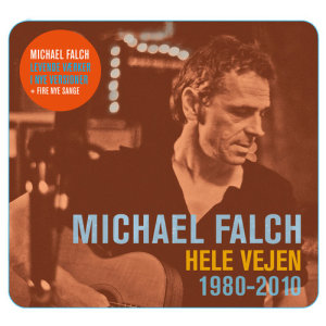 Michael Falch的專輯Hele Vejen 1980-2010
