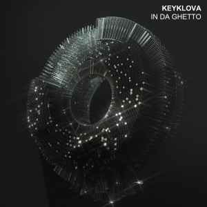 Keyklova的专辑In Da Ghetto