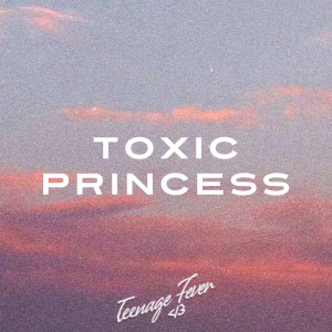 อัลบัม Toxic Princess ศิลปิน Kaash Paige