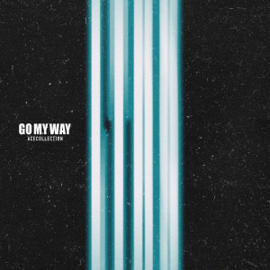 ACE COLLECTION的專輯Go My Way
