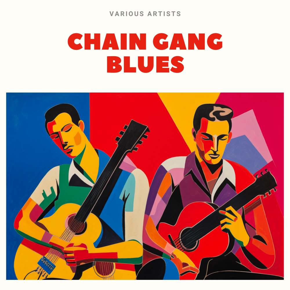 Chain Gang Blues