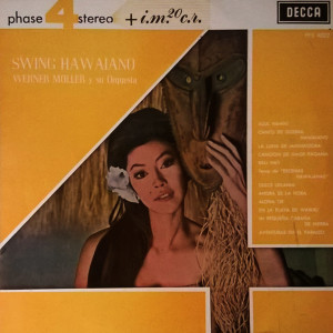 Werner Muller的专辑Blue Hawaii/Hawaiian war chant/The moon of Manakoora /Pagan love song/Bali Ha'i/Hawaiian eye/Sweet Leilani/Now is the hour /Aloha Oe/On the beach at Waikiki/My little grass shack/Adventures in paradise (Full Vinyl Album)