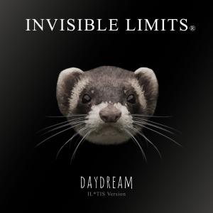 ดาวน์โหลดและฟังเพลง Daydream (IL*TIS Version) พร้อมเนื้อเพลงจาก Invisible Limits