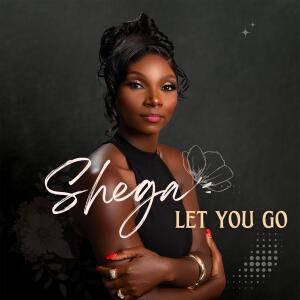 อัลบัม Let You Go ศิลปิน Shega