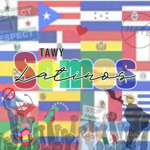 Tawy的專輯Somos Latinos