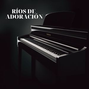 Album Ríos De Adoración from Ebenezer Honduras