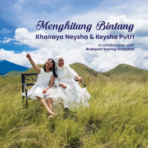 Dengarkan Menghitung Bintang lagu dari Khanaya Neysha dengan lirik