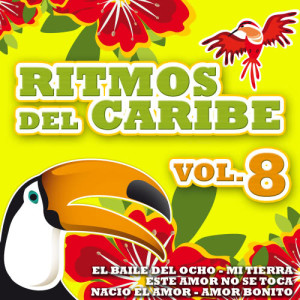 La Banda Del Caribe的專輯Ritmos del Caribe  Vol.8