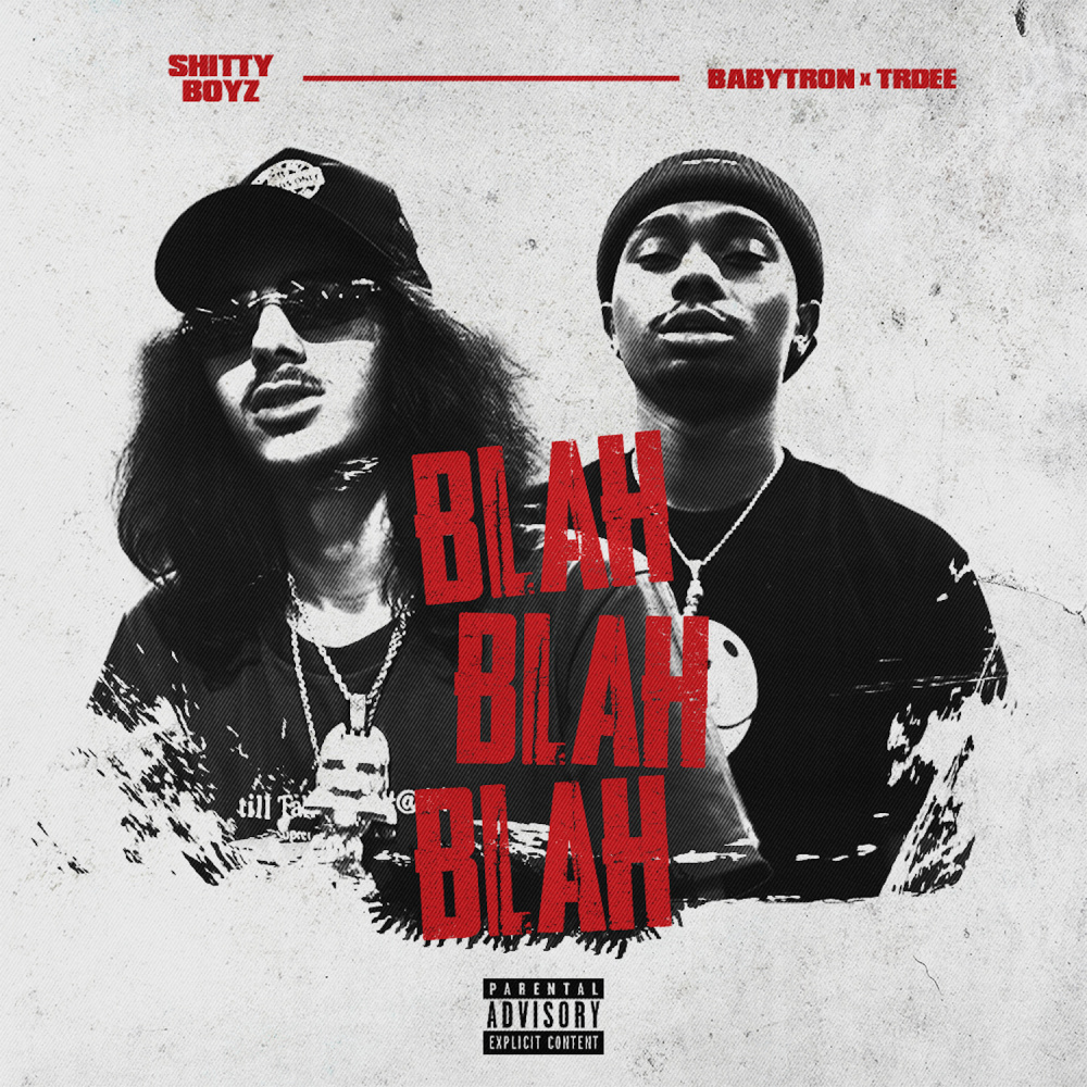 Blah Blah Blah (Explicit)
