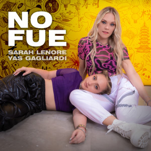 ดาวน์โหลดและฟังเพลง NO FUE พร้อมเนื้อเพลงจาก Sarah Lenore
