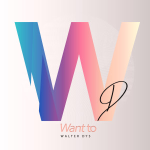 ดาวน์โหลดและฟังเพลง Want to พร้อมเนื้อเพลงจาก Various