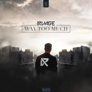 Listen to Way Too Much song with lyrics from RVAGE