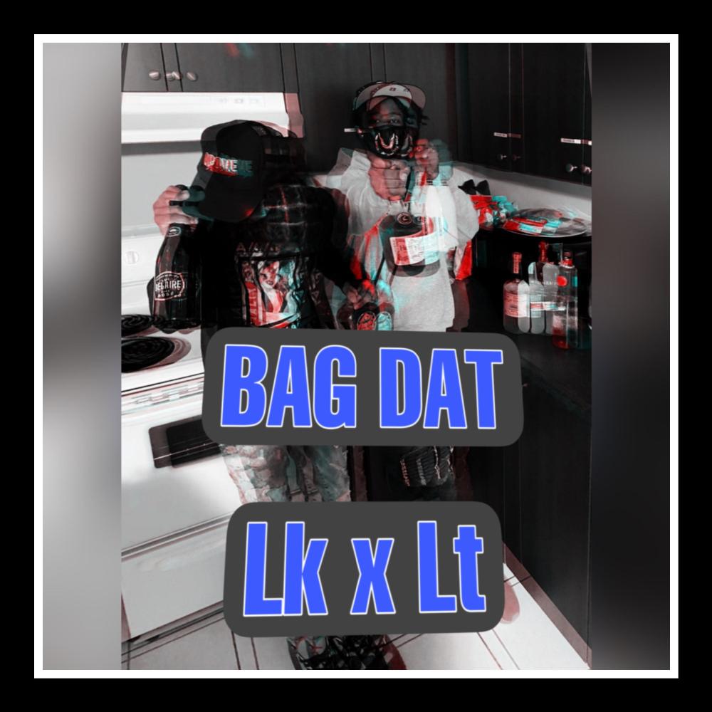 Bag Dat (feat. The Light) (Explicit)