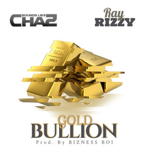 Album Gold Bullion (Explicit) from Sounds Like Chaz
