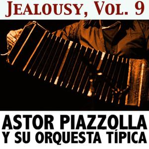 ดาวน์โหลดและฟังเพลง Tango Oof Roses พร้อมเนื้อเพลงจาก Astor Piazzolla Y Su Orquesta Típica