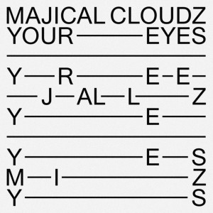 Dengarkan lagu Your Eyes nyanyian Majical Cloudz dengan lirik