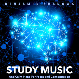 ดาวน์โหลดและฟังเพลง Studying Smarter พร้อมเนื้อเพลงจาก Benjamin Shadows