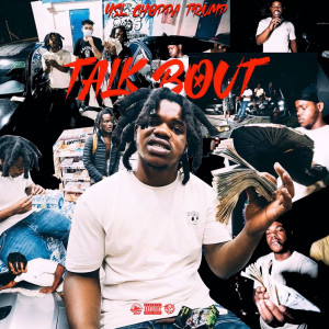 Album Talk Bout (Explicit) from Ysl Choppa Trump