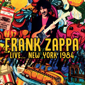 Album Live... New York 1984 oleh Frank Zappa