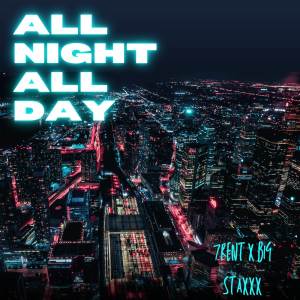 อัลบัม All Night All Day ศิลปิน 7rent