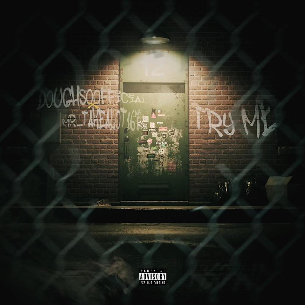 Try Me (feat. Mr_Takealot|Explicit)
