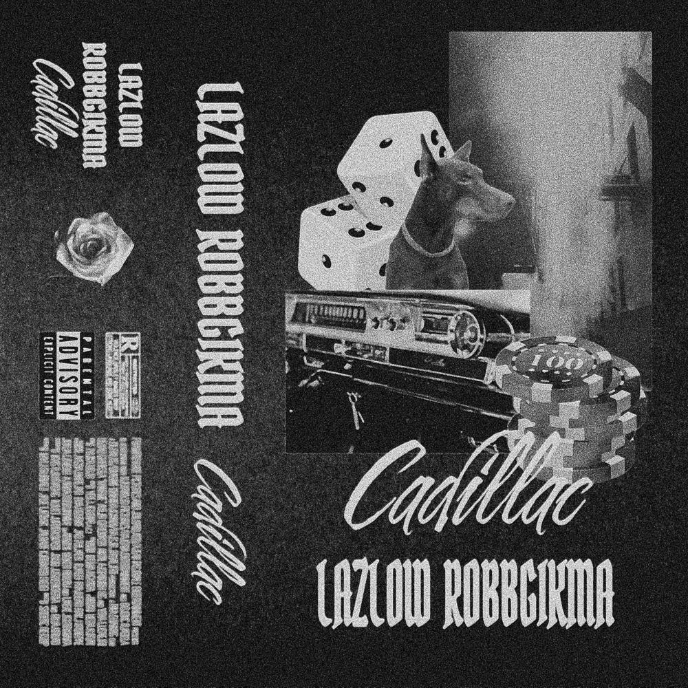 Cadillac (feat. Lazlow) (Explicit)