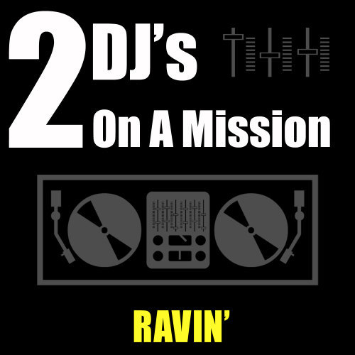 Ravin' (Radio Mix)