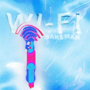 Listen to Wi-Fi song with lyrics from bak$man