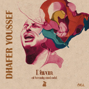 Dhafer Youssef的專輯Diwan of Beauty and Odd