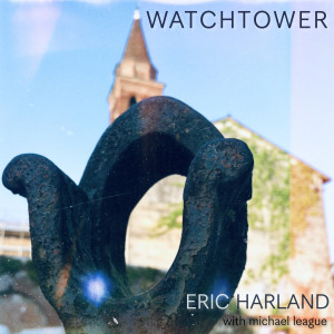 อัลบัม Watchtower ศิลปิน Eric Harland