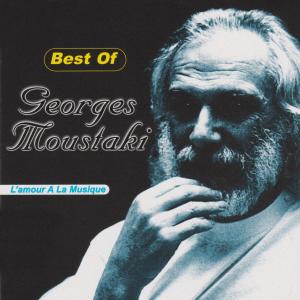 Georges Moustaki的专辑Best of - L’Amour á la Musique