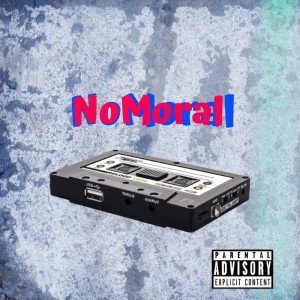 Listen to No Moral (Explicit) song with lyrics from Strek