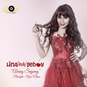 Album Abang Sayang oleh Lina Lady Geboy