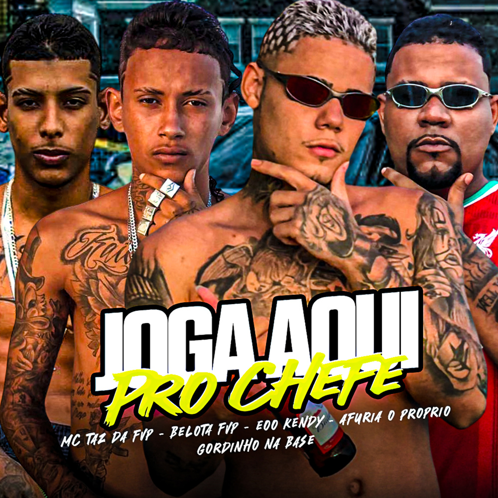 Joga Aqui Pro Chefe (feat. MC Taz da FVP & Bolado na Base) (Explicit)