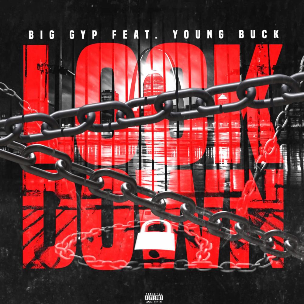 Lock Down (feat. Young Buck) (Explicit)