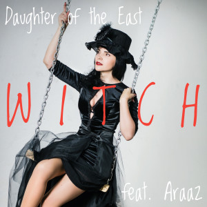 Album Witch from Daughter of the East