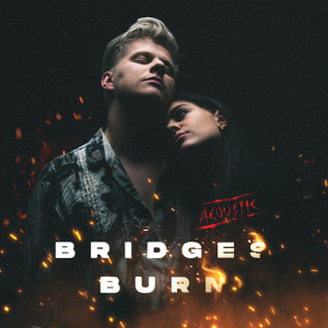 อัลบัม Bridges Burn (Acoustic) ศิลปิน Thorsteinn Einarsson