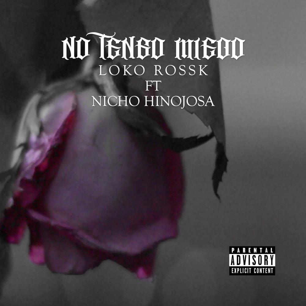No Tengo Miedo (Explicit)