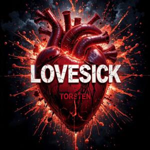 ดาวน์โหลดและฟังเพลง Lovesick พร้อมเนื้อเพลงจาก Torsten