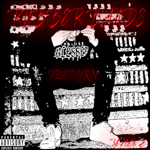 Album Rubberbands (Explicit) from YNG E