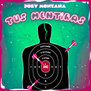 Joey Montana的專輯Tus Mentiras
