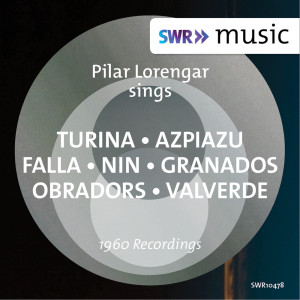 อัลบัม Turina, Azpiazu, Falla & Others: Spanish Songs ศิลปิน Pilar Lorengar