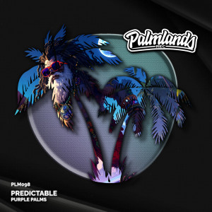 ดาวน์โหลดและฟังเพลง Predictable พร้อมเนื้อเพลงจาก Purple Palms