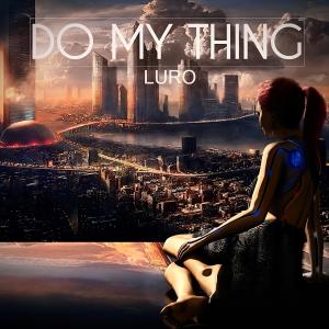 อัลบัม Do My Thing ศิลปิน Luro