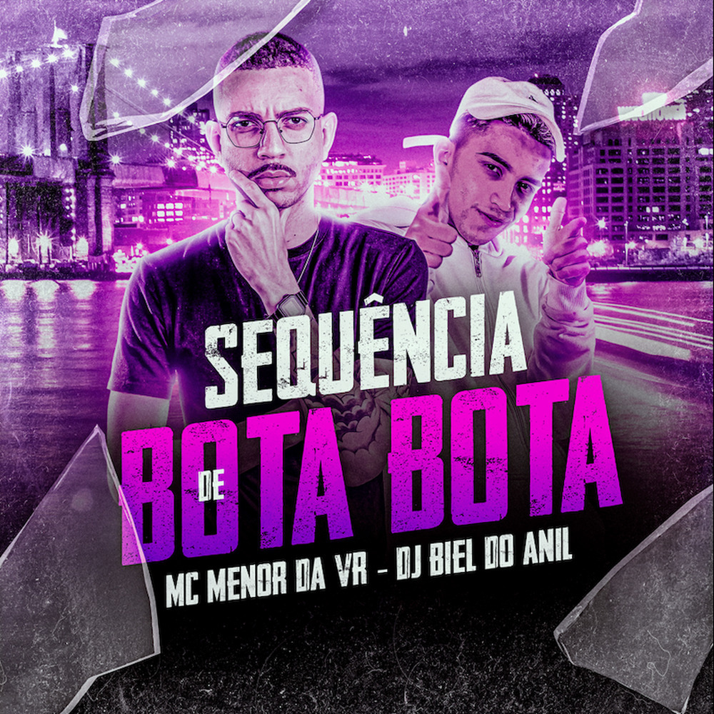 Sequencia de Bota Bota (Explicit)