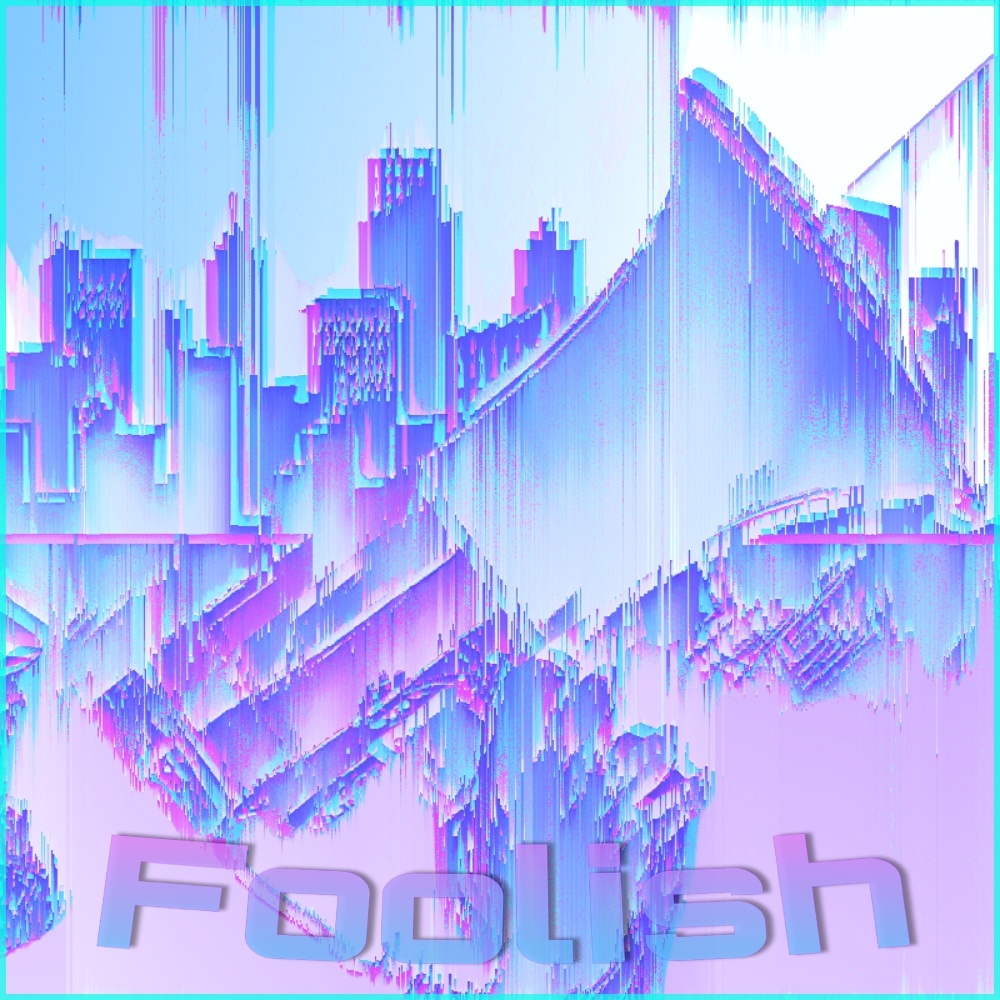 Foolish